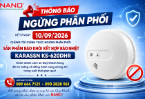 NGỪNG PHÂN PHỐI SẢN PHẨM ĐẦU BÁO KHÓI KẾT HỢP BÁO NHIỆT KARASSN - KS-620DHR