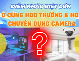 Ổ CỨNG THƯỜNG CỦA MÁY TÍNH VÀ Ổ CỨNG CHUYÊN DỤNG CỦA ĐẦU GHI CAMERA CÓ KHÁC BIỆT GÌ?