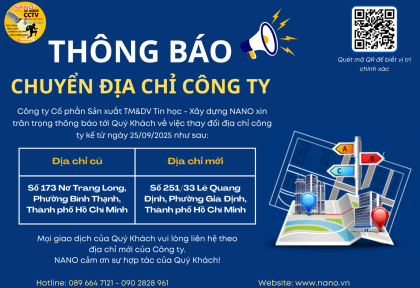 THÔNG BÁO QUAN TRỌNG: CÔNG TY NANO CHUYỂN ĐỊA CHỈ VĂN PHÒNG MỚI