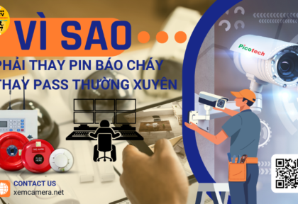 Vì sao cần thường xuyên thay PIN thay PASS cho hệ thống CAMERA gia đình, công ty, nhà xưởng?